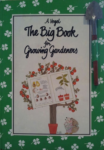 The Big Book for Growing Gardeners