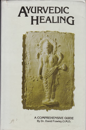 Ayurvedic Healing: A Comprehensive Guide