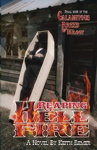 Reaping Hellfire: Final Book of the Calamitous Breed Trilogy