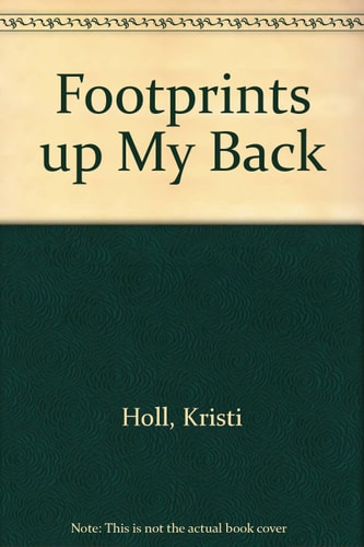 Footprints Up My Back