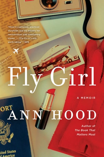 Fly Girl A Memoir