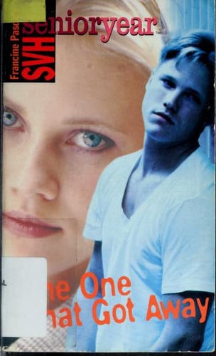 The One That Got Away (Sweet Valley High Senior Year No. 9)