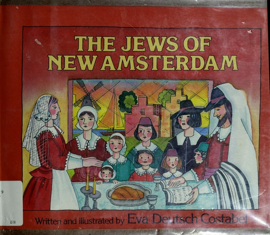 The JEWS OF NEW AMSTERDAM