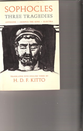 SOPHOCLES: Three Tragedies: Antigone, Oedipus the King, Electra