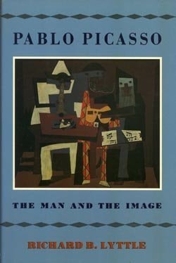 Pablo Picasso: The Man and His Image