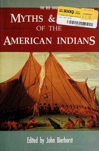 Myths and Tales of the American Indians