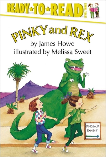 Pinky and Rex: Ready-to-Read Level 3 (Pinky & Rex)
