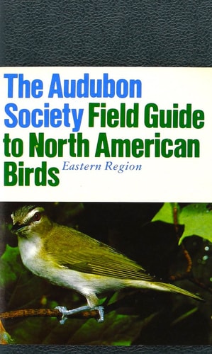 The Audubon Society Field to North American Birds Eastern Region