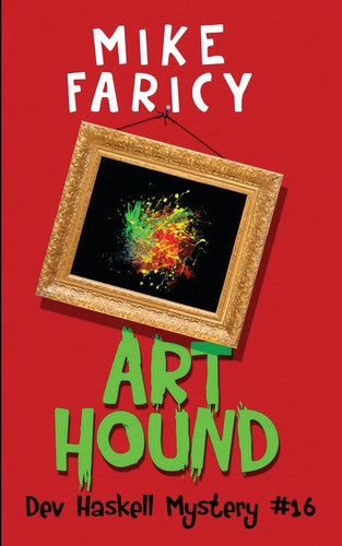 Art Hound (Dev Haskell - Private Investigator)