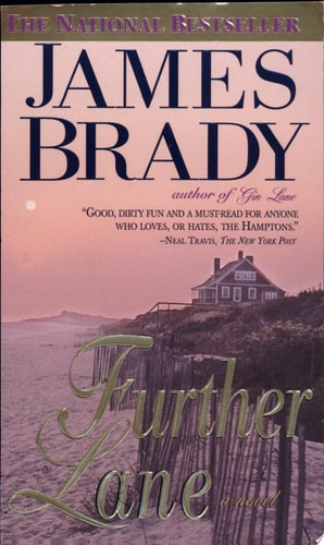 Further Lane: A Novel of the Hamptons