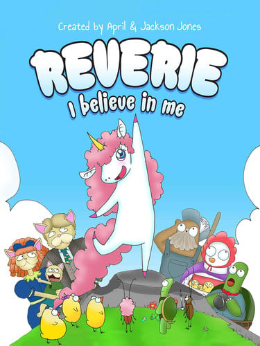 Reverie: I Believe In Me - Children’s Book for Discovering the Magic of Believing In Yourself & Watch All Your Dreams Soar High - A Growth Mindset Books & Emotional Intelligence for Kids 3-10