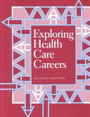 Exploring Health Care Careers
