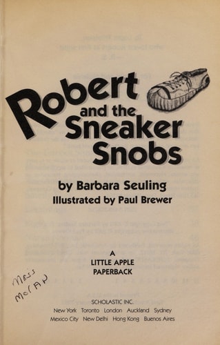 Robert and the Sneaker Snobs