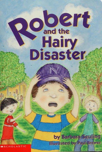 Robert And The Hairy Disaster