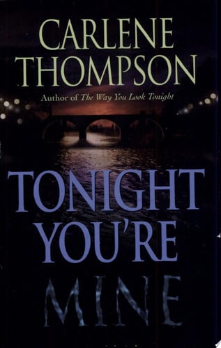 Tonight You're Mine
