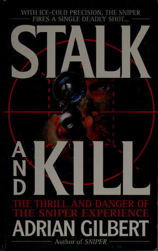 Stalk and Kill: The Thrill and Danger of the Sniper Experience