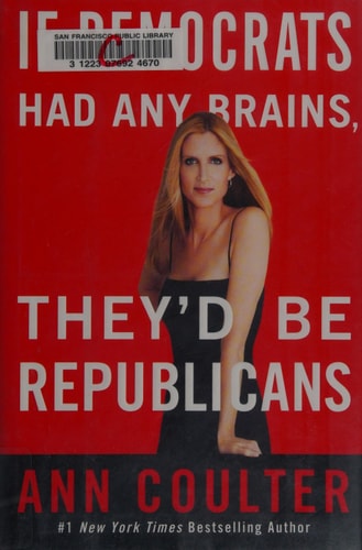 If Democrats Had Any Brains, They'd Be Republicans