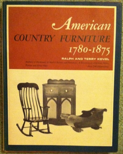 American Country Furniture 1780-1875