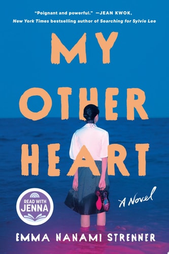 My Other Heart: A Read with Jenna Pick A Novel