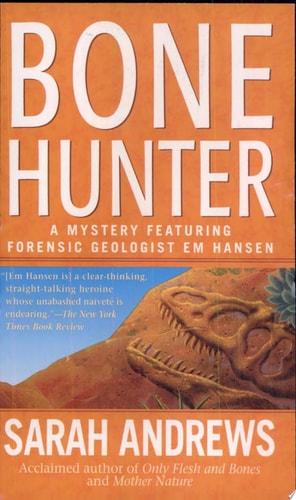 Bone Hunter (Em Hansen Mysteries)