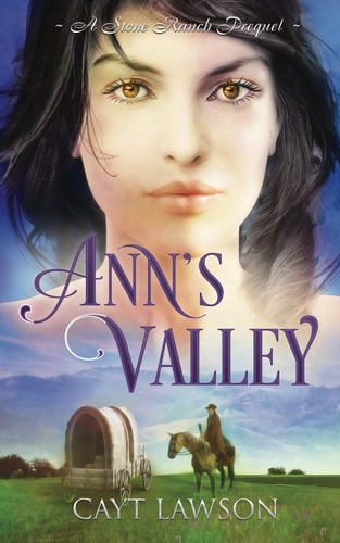 Ann's Valley (Stone Ranch Series)
