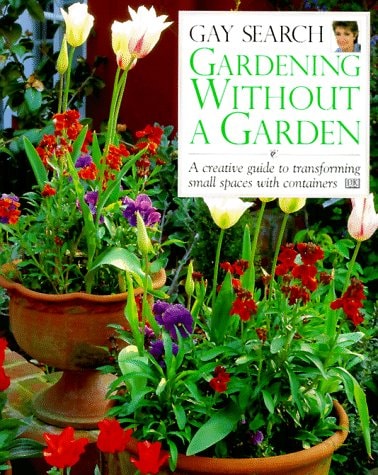 Gardening Without A Garden