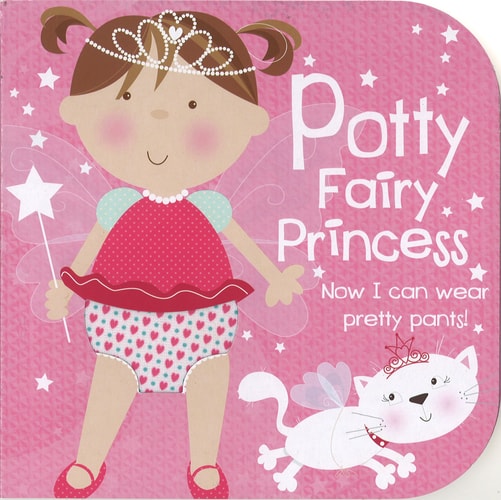 Potty Fairy Princess: Now I can wear pretty pants!