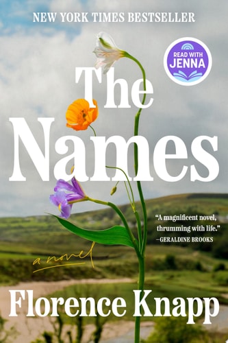 The Names: A Read with Jenna Pick A Novel