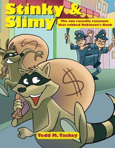 Stinky & Slimy: The two rascally raccoons that robbed Robinson’s Bank