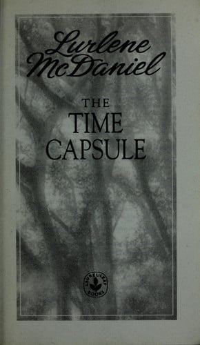 The Time Capsule (Lurlene McDaniel (Mass Market))