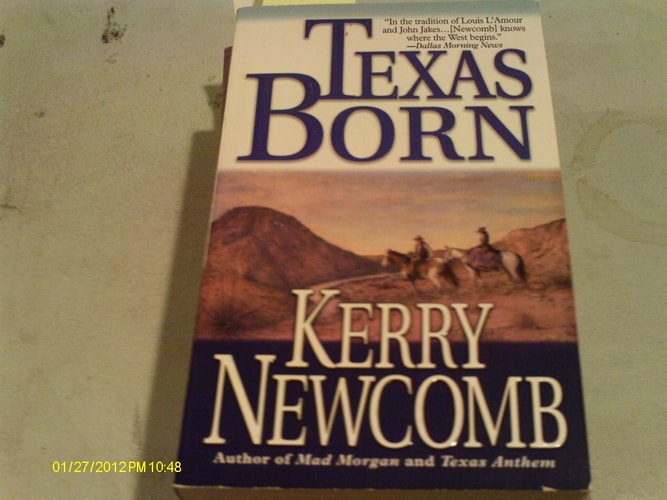 Texas Born (The Texas Anthem Series)
