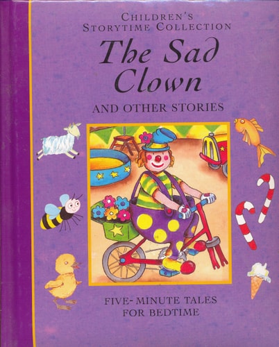 The Sad Clown and Other Stories (Children's Storytime Collection; Five-minute Tales for Bedtime)