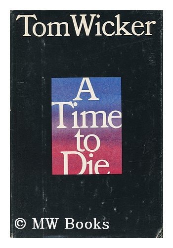 A Time to Die