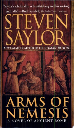 Arms of Nemesis: A Novel of Ancient Rome (St. Martin's Minotaur Mysteries)