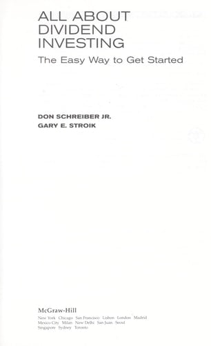 All About Dividend Investing: The Easy Way to Get Started (All About Series)