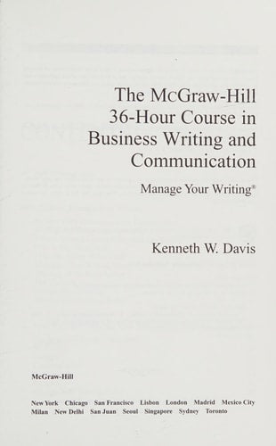 The McGraw-Hill 36-Hour Course in Business Writing and Communication: Manage Your Writing (McGraw-Hill 36-Hour Courses)