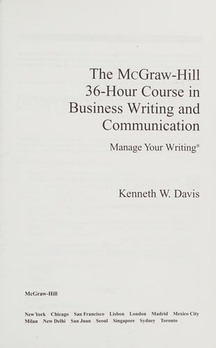 The McGraw-Hill 36-Hour Course in Business Writing and Communication: Manage Your Writing (McGraw-Hill 36-Hour Courses)