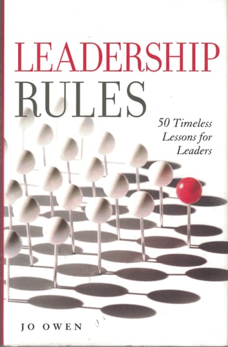 Leadership Rules:50 Timeless Lessons for Leaders