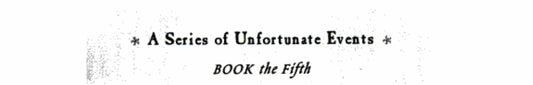 The Austere Academy (A Series of Unfortunate Events #5)