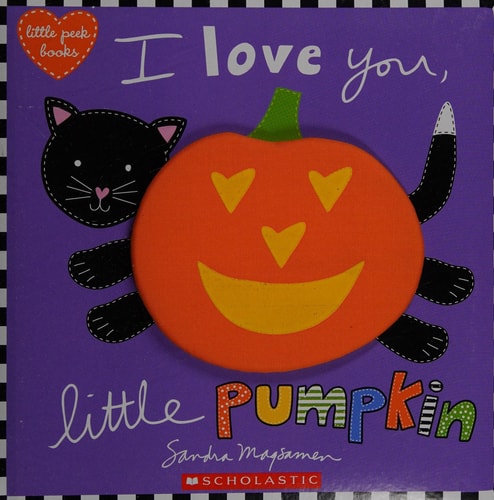I Love You, Little Pumpkin (Little Peek Books)