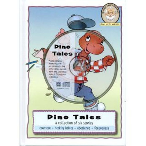 Dino Tales (Grandpa Jake's Storybook: Fun With Values)