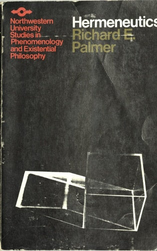 Hermeneutics: Northwester University Studies in Phenomenology and Existential Philosophy
