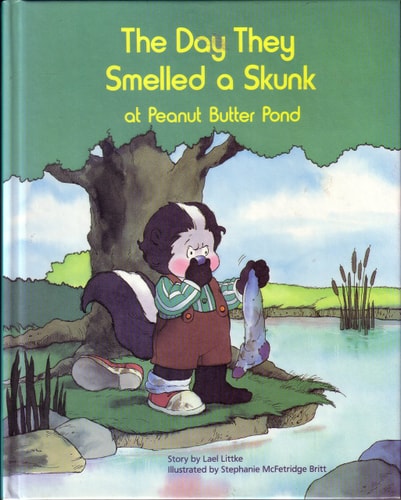 The Day They Smelled a Skunk at Peanut Butter Pond