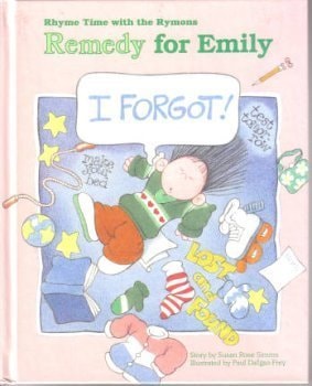 I Forgot Remedy For Emily - Rhyme Time with the Rymons