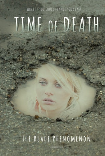 The Blade Phenomenon (Time of Death, 4)