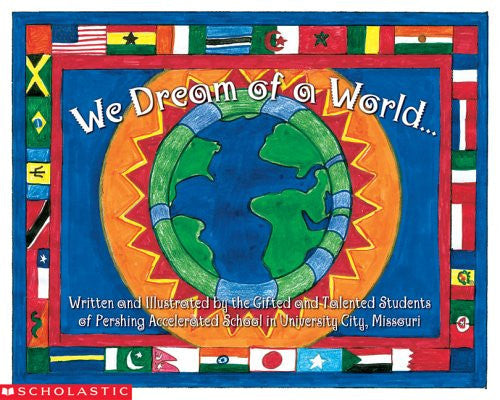 We Dream Of A World...