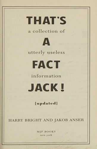That's a Fact, Jack! Revised & Updated