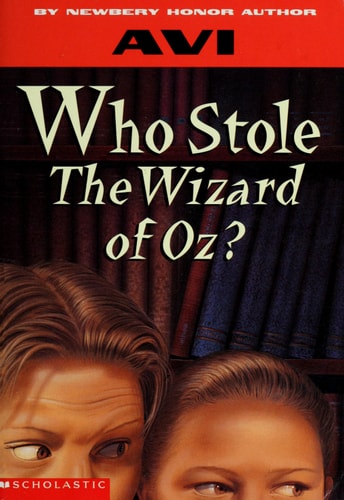 Who Stole the Wizard of Oz?