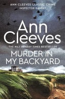 Murder in My Backyard: an Inspector Ramsay Novel 2