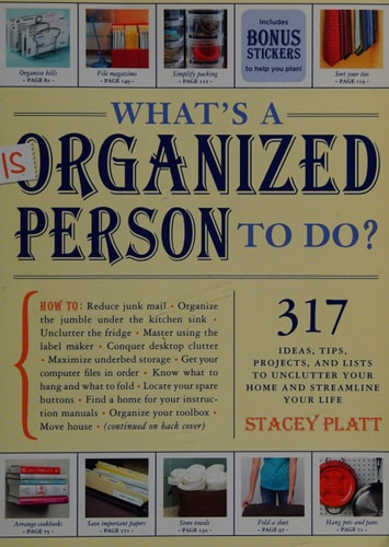 What's a Disorganized Person to Do?